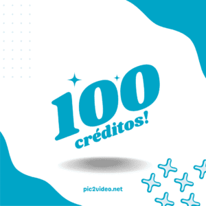 100 Créditos Pic2Video