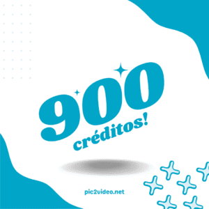 900 Créditos Pic2Video